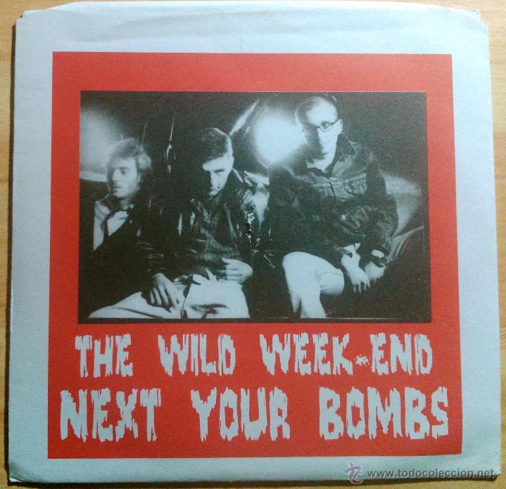 Discos de vinilo: THE WILD WEEK-END - NEXT YOUR BOMBS - EP - Foto 1