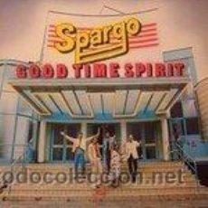 Discos de vinilo: SPARGO - GOOD TIME SPIRIT (LP, ALBUM)