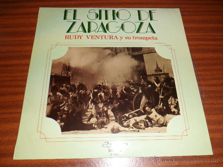 Discos de vinilo: LP - EL SITIO DE ZARAGOZA. RUDY VENTURA Y SU TROMPETA (1977) (VER T&Iacute;TULOS EN FOTOS)
