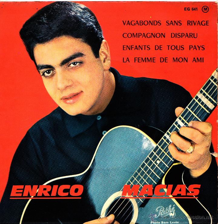 Discos de vinilo: ENRICO MACIAS-VAGABONDS SANS RIVAGE + COMPAGNON DISPARU + ENFANTS DE TOUS PAYS + LA FEMME DE MON AMI
