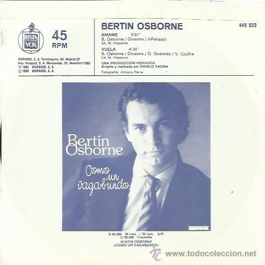 Discos de vinilo: BERTIN OSBORNE Sg HISPAVOX 1983 amame / vuela - Foto 2