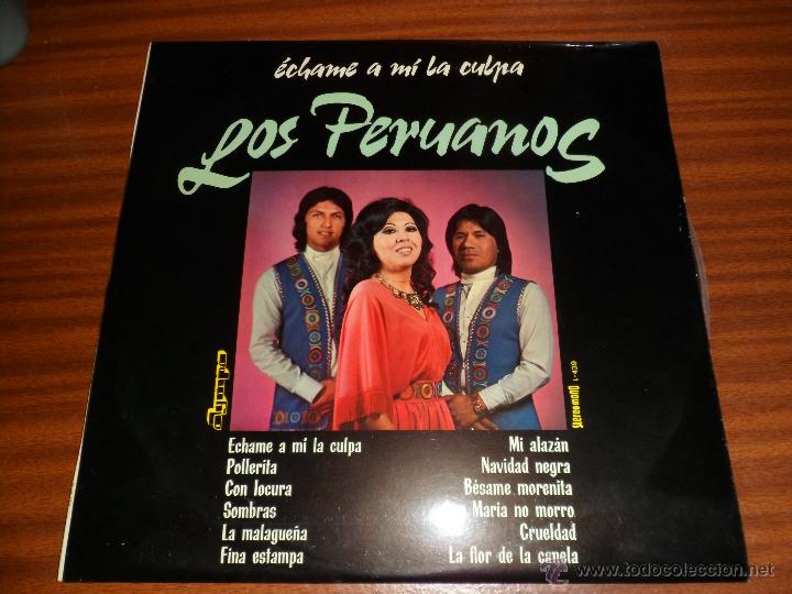 Discos de vinilo: LP - LOS PERUANOS - &Eacute;CHAME A M&Iacute; LA CULPA - 1976 - Foto 1