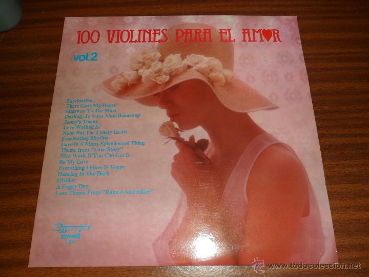 Discos de vinilo: LP - 100 VIOLINES PARA EL AMOR VOL. 2 (1978) (VER T&Iacute;TULOS EN FOTOS)