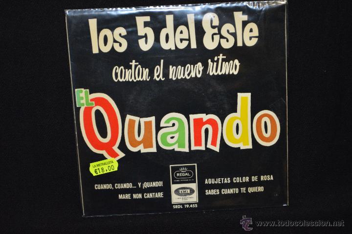 Discos de vinilo: LOS 5 DEL ESTE - CUANDO, CUANDO... Y &iexcl;QUANDO! +3 - EP - Foto 1