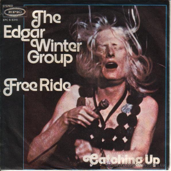 Discos de vinilo: Edgar Winter Group, The - Free Ride (single) - Foto 1