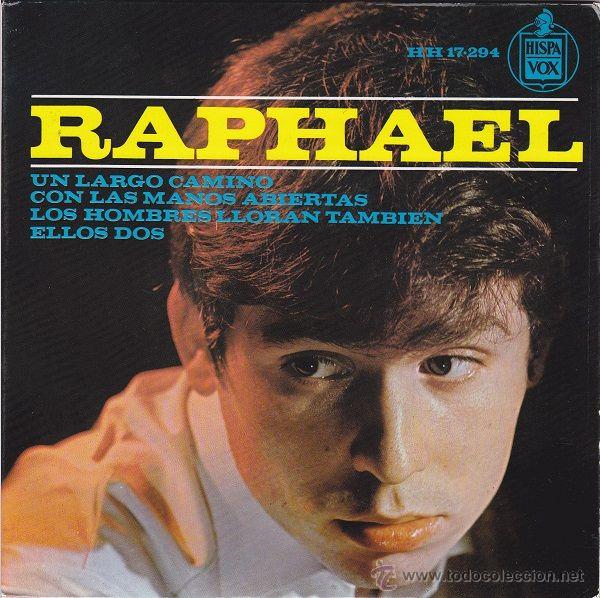 Discos de vinilo: Raphael - Un Largo Camino (single, EP) - Foto 1