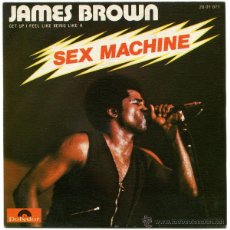 Discos de vinilo: JAMES BROWN - SEX MACHINE (GET UP I FEEL LIKE BEING LIKE A) (SINGLE) 