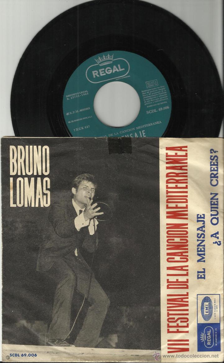 Discos de vinilo: bruno lomas single el mensaje.espa&ntilde;a 1965 - Foto 1