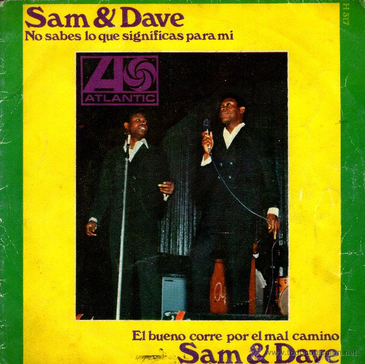 Discos de vinilo: SAM & DAVE. NO SABES LO QUE SIGNIFICAS PARA MI - Foto 1