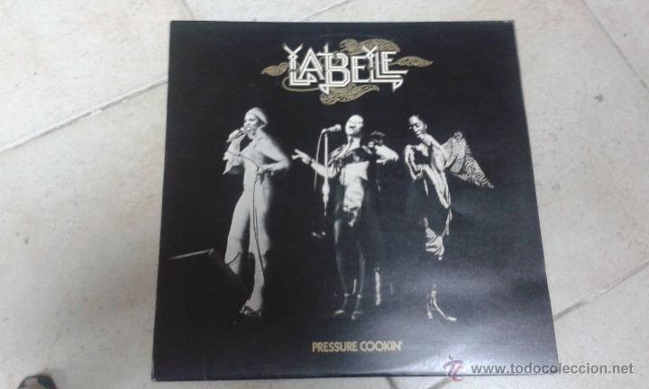 Discos de vinilo: LABELLE - pressure cookin - Foto 1