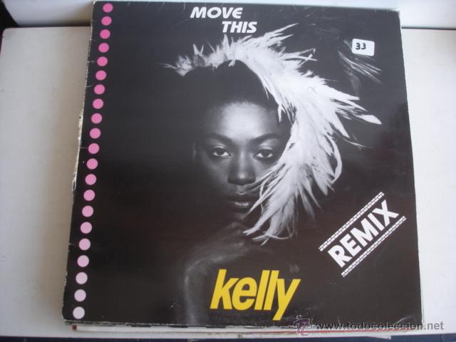 Discos de vinilo: Kelly      Move This (Remix) - Foto 1