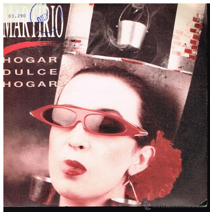 Discos de vinilo: Martirio - Hogar dulce hogar - Single 1989 - Promo - Foto 1