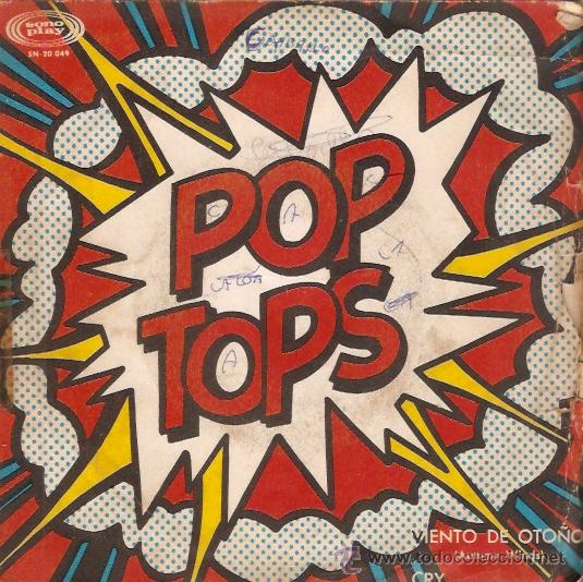 Discos de vinilo: SINGLE POP TOPS VIENTO DE OTO&Ntilde;O - Foto 1