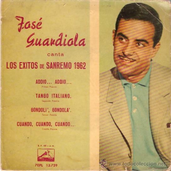 Discos de vinilo: EP JOSE GUARDIOLA LOS EXITOS DE SAN REMO 1962 - Foto 1
