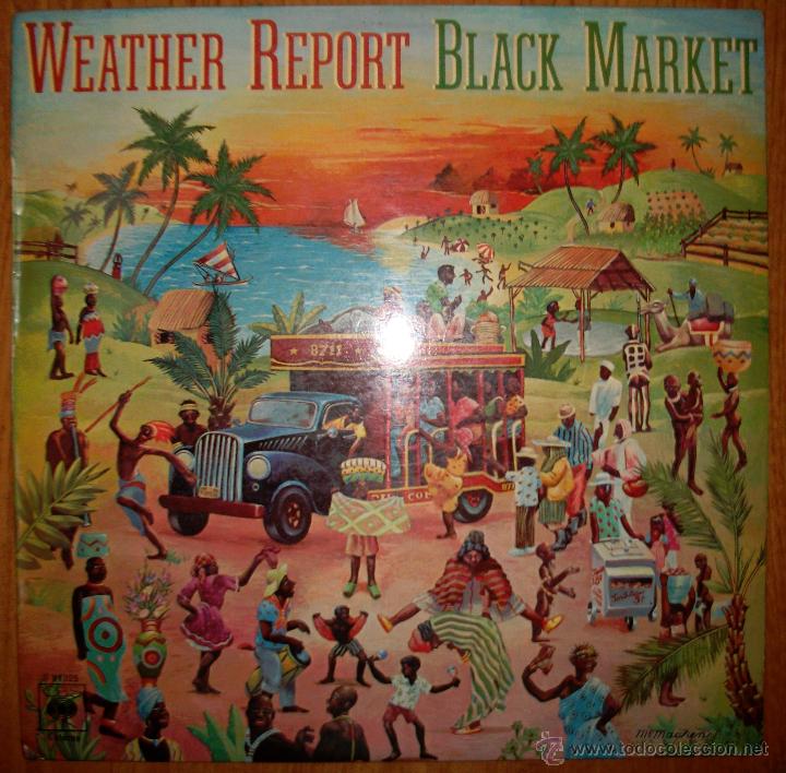 weather report black market