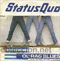 Discos de vinilo: STATUS QUO - OL&acute;RAG BLUES SINGLE, VERTIGO - Foto 1