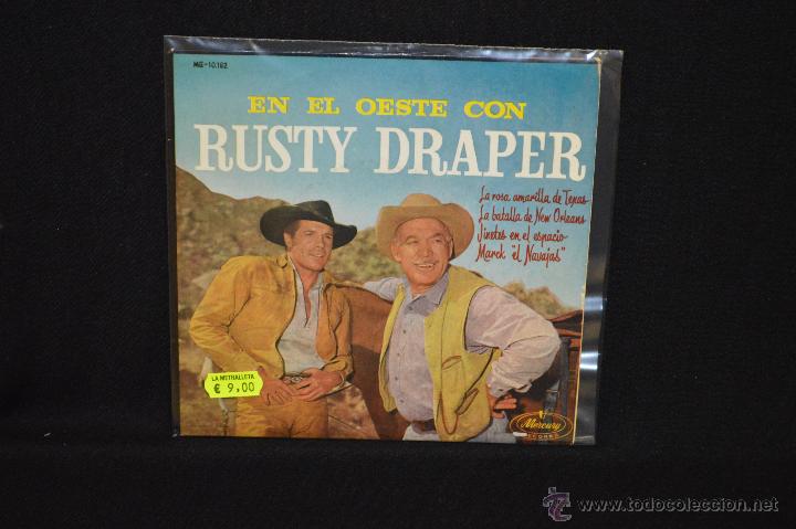 Discos de vinilo: RUSTY DRAPER EN EL OESTE - LA ROSA AMARILLA DE TEXAS + 3  EP - Foto 1