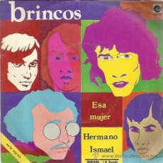 Dischi in vinile: LOS BRINCOS SG NOVOLA 1970 ESA MUJER / HERMANO ISMAEL AUGUSTO ALGUERO. Lote 46731816
