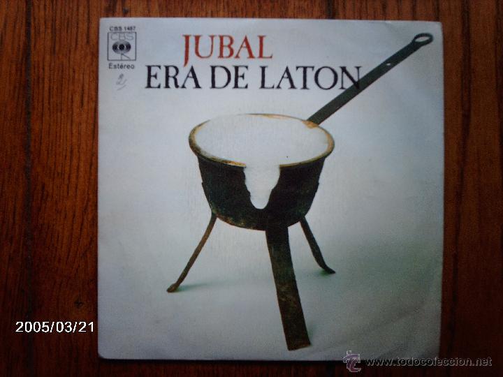 Discos de vinilo: jubal  -  era de laton  -  la tarara - Foto 1