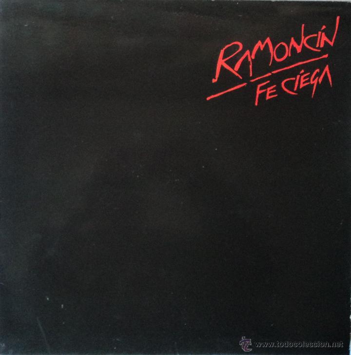 Discos de vinilo: Ramoncin - Fe Ciega - Edici&oacute;n de 1988 de Espa&ntilde;a - Foto 1