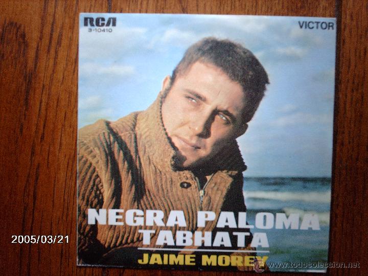 Discos de vinilo: jaime morey  - negra paloma  +  tabhata - Foto 1
