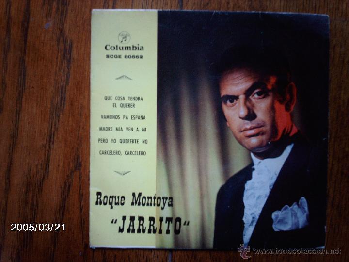 Discos de vinilo: roque montoya - jarrito -  que cosa tendr&aacute; el querer  +  3 - Foto 1