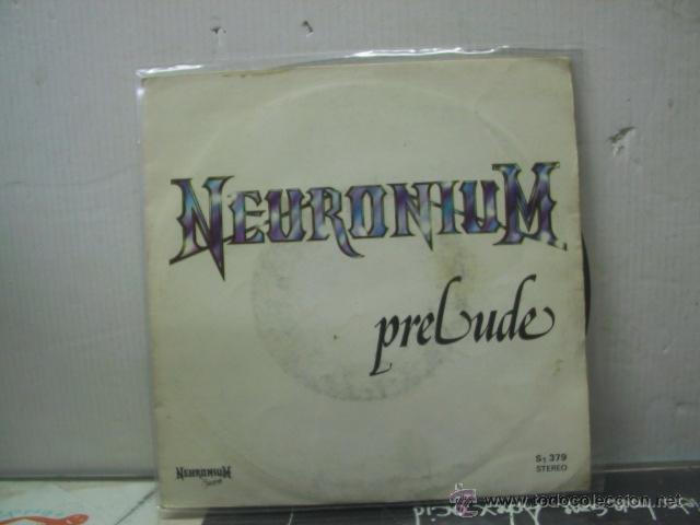 Discos de vinilo: NEURONIUM - PRELUDE / RENDEZ VOUS - NEURONIUM 1982 - Foto 1