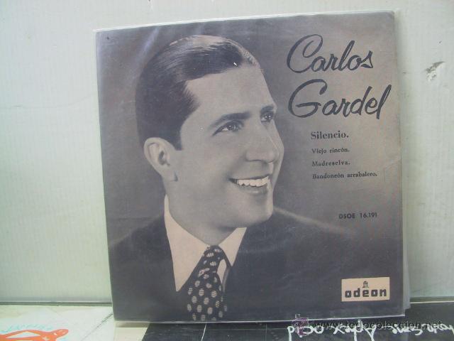 Discos de vinilo: CARLOS GARDEL - SILENCIO + 3 - ODEON 1958 - Foto 1