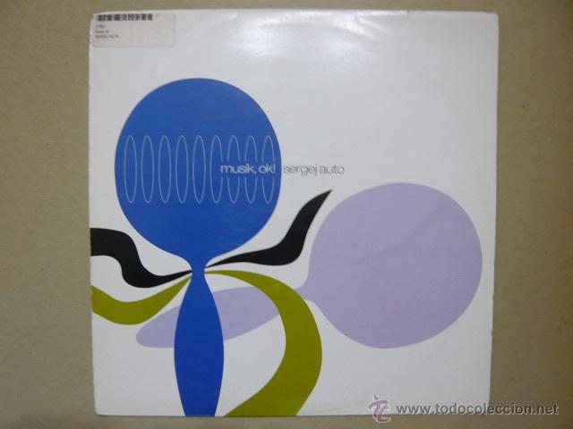Discos de vinilo: SERGET AUTO. MUSIK, OK. SAASFEE. FEE010, GERMANY  2002 - Foto 1