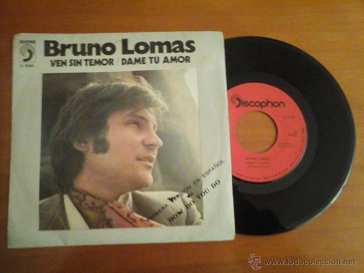Discos de vinilo: BRUNO LOMAS SPAIN DISCOPHON S-5196 A&Ntilde;O 1972 - Foto 1