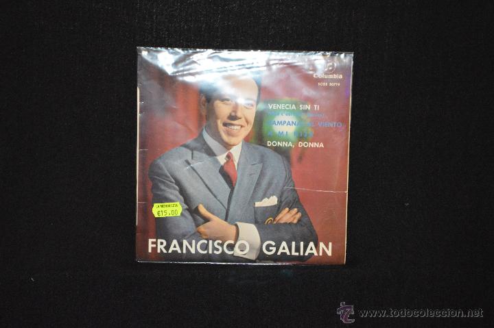 Discos de vinilo: FRANCISCO GALAN - VENECIA SIN TI +3 - EP - Foto 1