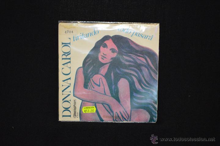 Discos de vinilo: DONNA CAROL - TIRITANDO +1 - SINGLE - Foto 1