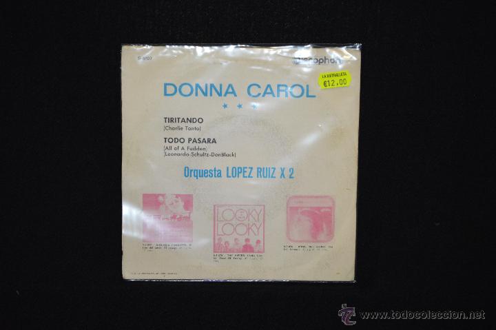 Discos de vinilo: DONNA CAROL - TIRITANDO +1 - SINGLE - Foto 2