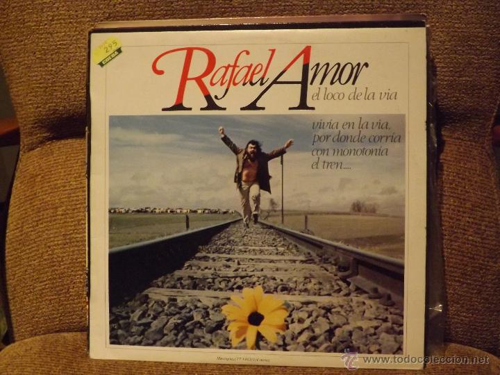 Discos de vinilo: RAFAEL AMOR, lp, el loco de la via. - Foto 1
