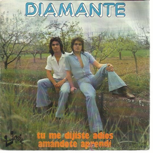 Discos de vinilo: DIAMANTE Sg EUROMUSIC 1977 tu me dijiste adios (brincos) / amandote aprendi