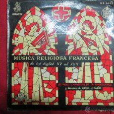 Discos de vinilo: MUSICA RELIGIOSA FRANCESA SGLOS XV AL XVII.. Lote 46897688