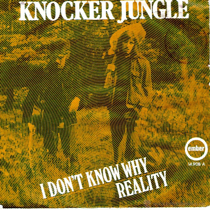 Discos de vinilo: KNOCKER JUNGLE - I DONT KNOW WHY / REALITY - Foto 1