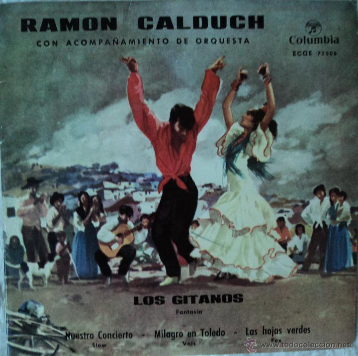 Discos de vinilo: Ram&oacute;n Calduch - Los Gitanos - Edici&oacute;n de 1961 de Espa&ntilde;a - Foto 1