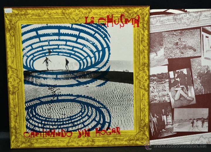 Discos de vinilo: Vinilo LA CHUSMA - CAMINANDO SIN HOGAR - Foto 1