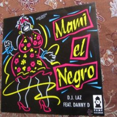 Discos de vinilo: MAXI-SINGLE DE VINILO DE MAMI EL NEGRO- D.J. LAZ FEAT. DANNY D- CONTIENE 4 TEMAS- ORIGINAL DEL 91-. Lote 46937042