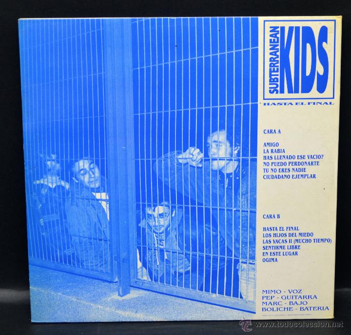 Discos de vinilo: Vinilo SUBTERRANEAN KIDS - HASTA EL FINAL - Foto 2