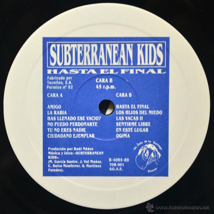 Discos de vinilo: Vinilo SUBTERRANEAN KIDS - HASTA EL FINAL - Foto 6
