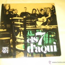 Discos de vinilo: ELS 7 D`AQUI - 1967