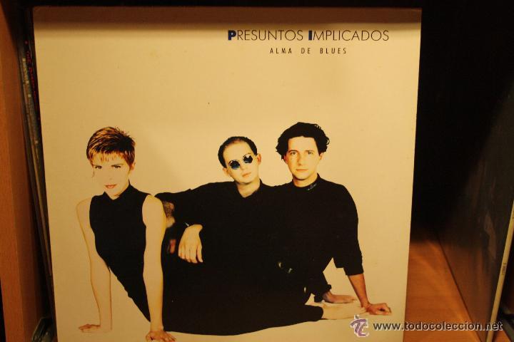 Disques de vinyle: PRESUNTOS IMPLICADOS, ALMA DE BLUES, WEA RECORDS, 89, MADE SPAIN, LP