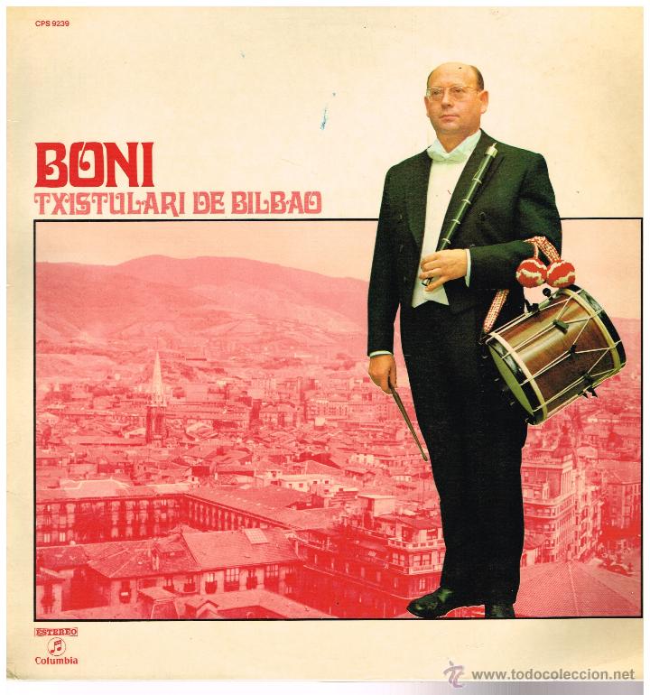 Discos de vinilo: Boni - Txistulari de Bilbao - Lp 1972 - Foto 1