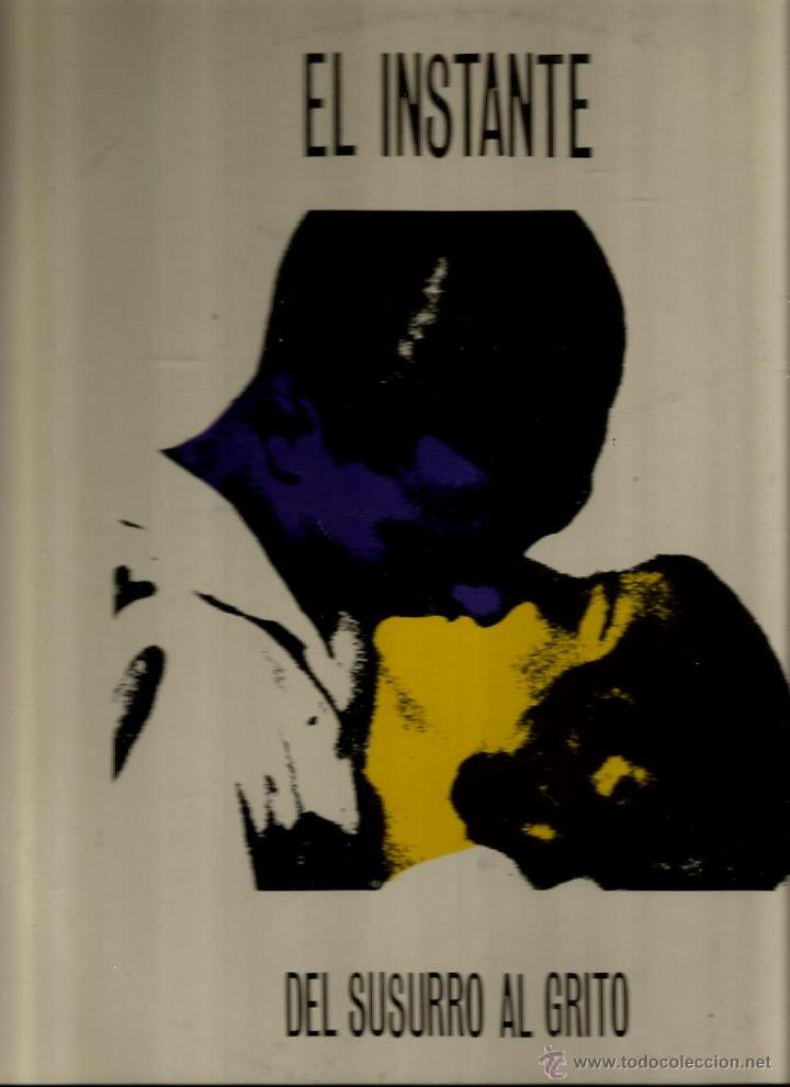 Discos de vinilo: MINI  LP EL INSTANTE - DEL SUSURRO AL GRITO - Foto 1