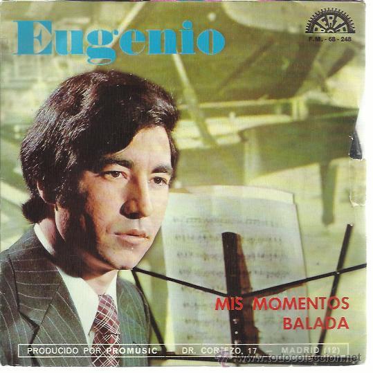 Vinyl-Schallplatten: EUGENIO Sg BERTA 1973 mis momentos / balada PROMO