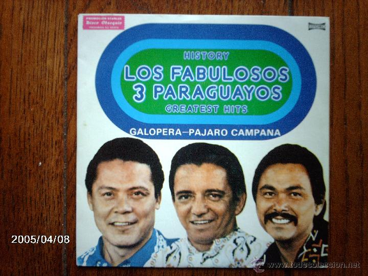 Disques de vinyle: los fabulosos tres paraguayos  -  galopera  +  pajaro campana
