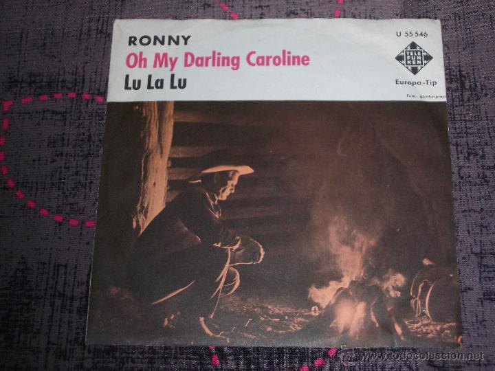 Discos de vinilo: RONNY - OH MY DARLING CAROLINE - GERMANY - SINGLE - Foto 1