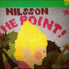 Discos de vinilo: LP NILSSON : THE POINT ( EDICION INGLESA DE 1972, CONTENIENDO ALBUM COMIC ) CUBIERTA DESPLEGABLE